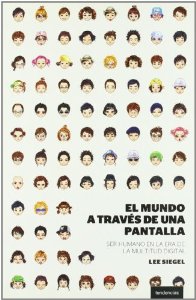 Portada del libro EL MUNDO A TRAVÉS DE UNA PANTALLA