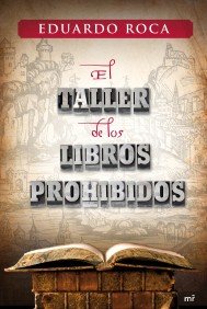 Portada de EL TALLER DE LOS LIBROS PROHIBIDOS