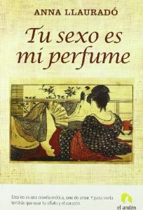 Portada del libro TU SEXO ES MI PERFUME