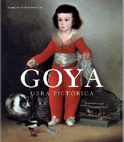 Portada de GOYA. OBRA PICTÓRICA