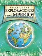 Portada del libro ATLAS DE LAS EXPLORACIONES Y LOS IMPERIOS