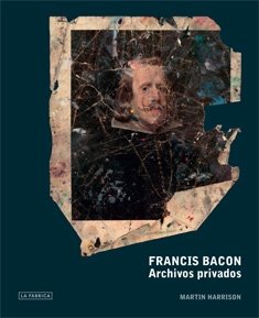 Portada de FRANCIS BACON: ARCHIVOS PRIVADOS