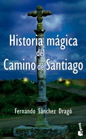 Portada de HISTORIA MÁGICA DEL CAMINO DE SANTIAGO