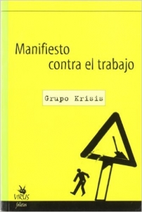 Portada de MANIFIESTO CONTRA EL TRABAJO