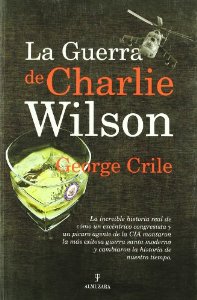 Portada de LA GUERRA DE CHARLIE WILSON