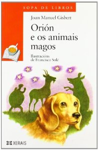Portada de ORIÓN Y LOS ANIMALES MAGOS