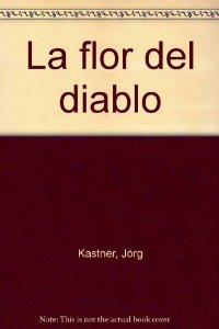 Portada del libro LA FLOR DEL DIABLO