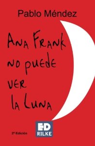 Portada de ANA FRANK NO PUEDE VER LA LUNA