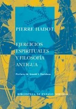 Portada del libro EJERCICIOS ESPIRITUALES Y FILOSOFÍA ANTIGÜA