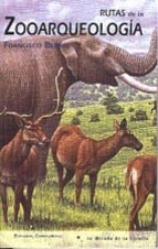 Portada del libro RUTAS DE LA ZOOARQUEOLOGÍA