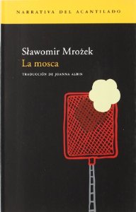 Portada del libro LA MOSCA