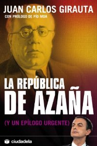 Portada del libro LA REPUBLICA DE AZAÑA