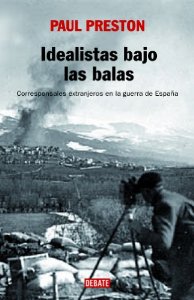 Portada del libro IDEALISTAS BAJO LAS BALAS