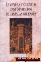 Portada del libro LEYENDAS Y CUENTOS CASI OLVIDADOS DE LAS ISLAS BALEARES