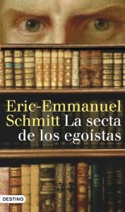 Portada del libro LA SECTA DE LOS EGOÍSTAS