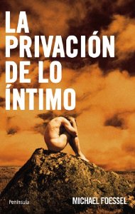 Portada de LA PRIVACIÓN DE LO ÍNTIMO