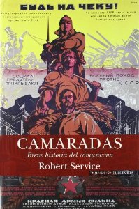 Portada del libro CAMARADAS. BREVE HISTORIA DEL COMUNISMO