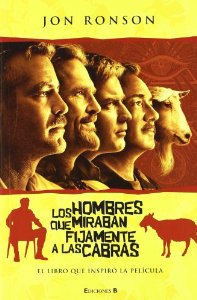 Portada de LOS HOMBRES QUE MIRABAN FIJAMENTE A LAS CABRAS