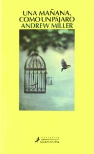 Portada de UNA MAÑANA COMO UN PAJARO
