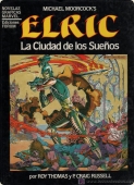 Portada del libro ELRIC. LA CIUDAD DE LOS SUEÑOS