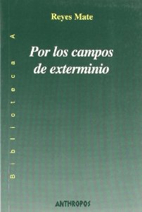 Portada de POR LOS CAMPOS DE EXTERMINIO