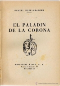 Portada del libro EL PALADÍN DE LA CORONA