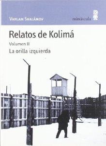 Portada de RELATOS DE KOLIMÁ 2: LA ORILLA IZQUIERDA