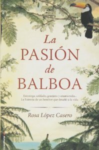 Portada del libro LA PASIÓN DE BALBOA