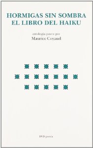 Portada de HORMIGAS SIN SOMBRA. EL LIBRO DEL HAIKU