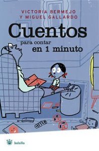 Portada del libro CUENTOS PARA CONTAR EN 1 MINUTO