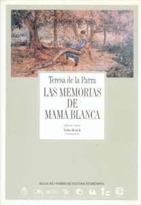 LAS MEMORÍAS DE MAMÁ BLANCA