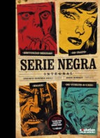 Portada del libro SERIE NEGRA INTEGRAL