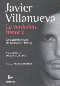 Portada de JAVIER VILLANUEVA. LA VERDADERA HISTORIA