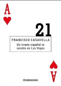 Portada del libro UN ENANO ESPAÑOL SE SUICIDA EN LAS VEGAS