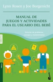 Portada del libro MANUAL DE JUEGOS Y ACTIVIDADES PARA EL USUARIO DEL BEBÉ