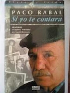 Portada de SI YO TE CONTARA. PACO RABAL