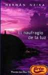 Portada del libro EL NAUFRAGIO DE LA LUZ