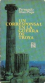 Portada del libro UN CORRESPONSAL EN LA GUERRA DE TROYA