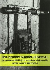 Portada del libro UNA DISCRIMINACIÓN UNIVERSAL