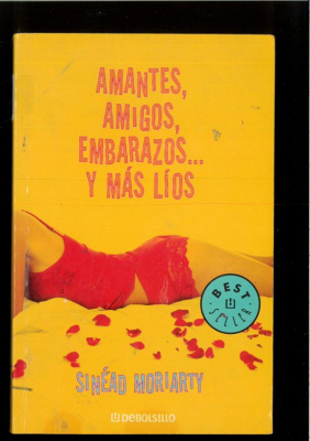 Portada de AMANTES, AMIGOS, EMBARAZOS Y MAS LIOS