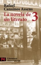 Portada del libro LA NOVELA DE UN LITERATO 3 (1923-36)