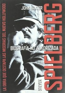 Portada de STEVEN SPIELBERG. BIOGRAFÍA NO AUTORIZADA