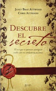 Portada del libro DESCUBRE EL SECRETO. EL TEST QUE TE PERMITE AVERIGUAR CUÁLES SON TUS VERDADERAS PASIONES