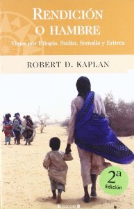 Portada del libro RENDICIÓN O HAMBRE: VIAJES POR ETIOPÍA, SUDÁN, SOMALIA Y ERITREA