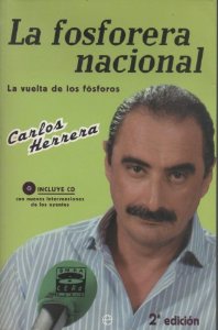 Portada del libro LA FOSFORERA NACIONAL: LA VUELTA DE LOS FÓSFOROS